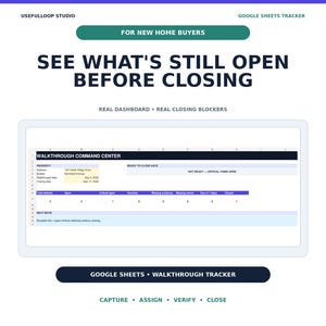 May include: A digital Google Sheets tracker for new home buyers titled Walkthrough Command Center. The dashboard displays property details, closing dates, and status metrics including open, critical, and overdue items to manage the home closing process.