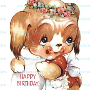 BASHFUL PUPPY stampabile Vintage Compleanno Biglietto d'auguri Immagine Istantanea Digitale Scarica 2 jpg 300 & 600 dpi--Adorabile Arte dal 1940
