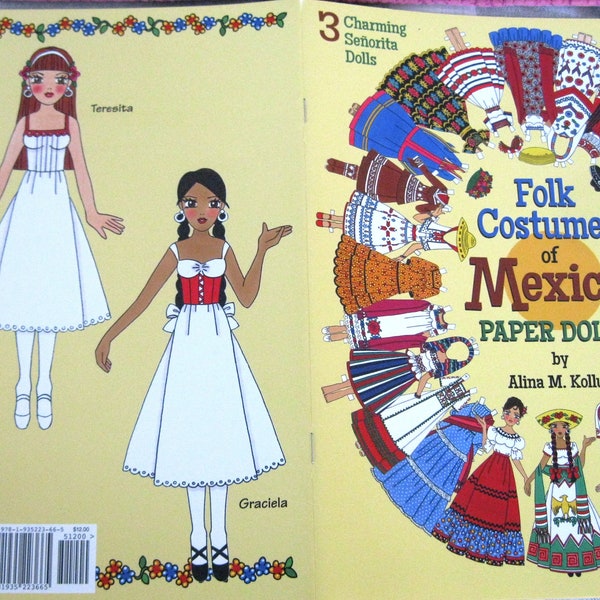 READY TO SHIP "Folk Costumes of Mexico" Paper Doll Book by Alina M. Kolluri--3 Cute Dolls and 25 Authentic Costumes to Cut Out