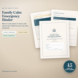May include: A digital Family Calm Emergency Binder set featuring 43 pages of planning templates. The documents include sections for emergency contacts and family plans, with dark blue text on cream paper. Includes buttons for instant download.