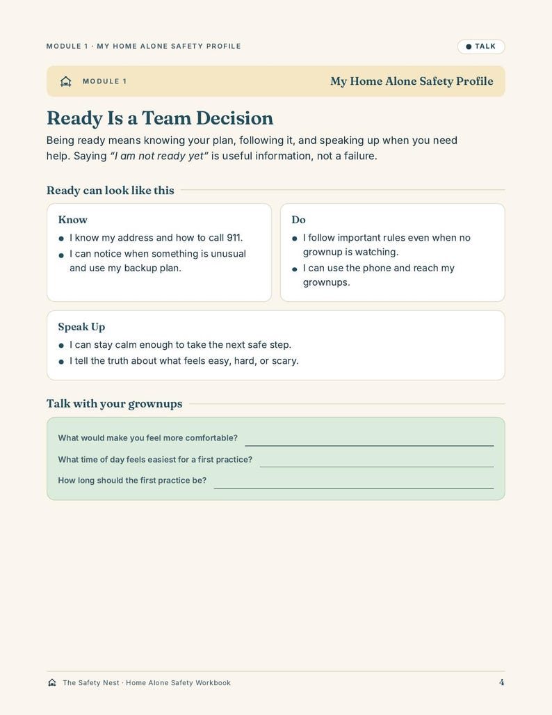 May include: A page titled Module 1 My Home Alone Safety Profile featuring the text Ready Is a Team Decision. It includes sections for Know, Do, and Speak Up, with bulleted safety guidelines and a green box with questions for discussion with grown-ups.