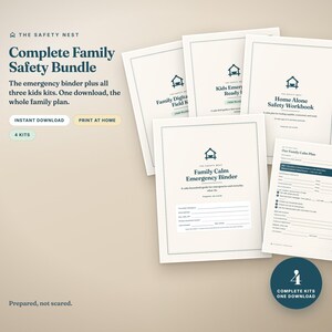 May include: A digital Complete Family Safety Bundle featuring the Family Calm Emergency Binder, Home Alone Safety Workbook, Kids Emergency Ready Kit, and Family Digital Field Kit. Includes a printable Our Family Calm Plan form with text.