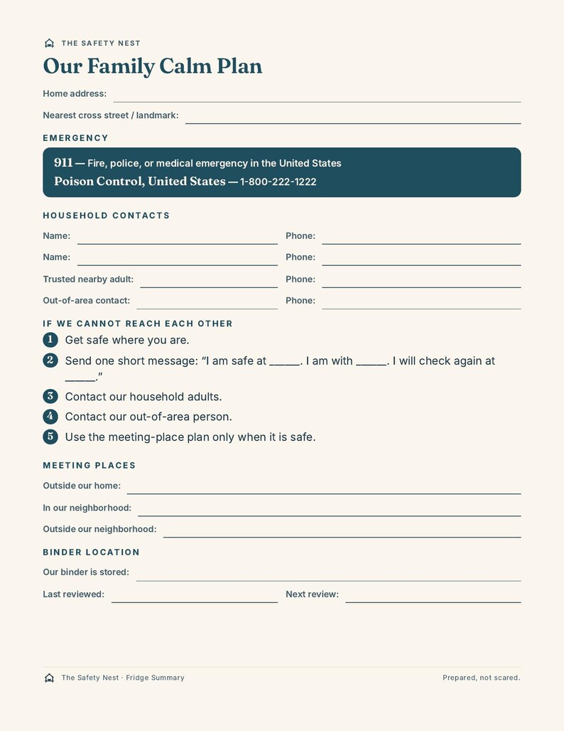 May include: A cream-colored printable document titled Our Family Calm Plan by The Safety Nest. It features sections for home address, emergency contacts, household contacts, safety procedures, meeting places, and binder storage location details.
