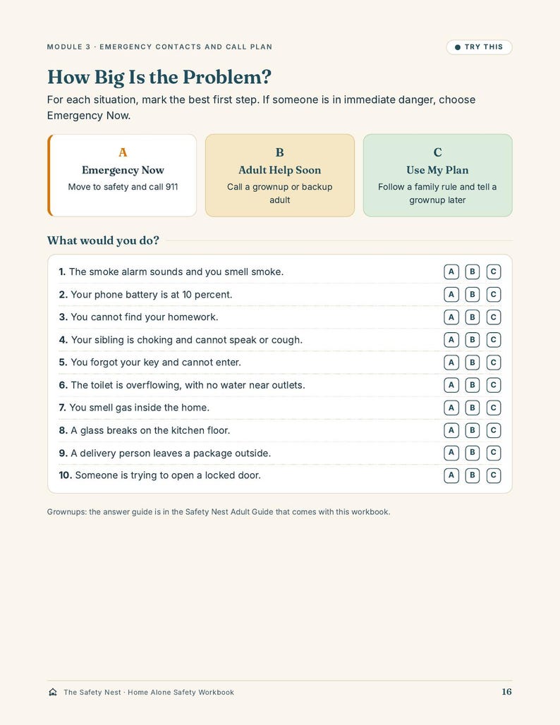 May include: A page from the Safety Nest Home Alone Safety Workbook titled Module 3 Emergency Contacts and Call Plan. It features a How Big Is the Problem? exercise with three response categories labeled A, B, and C, followed by ten safety scenarios.