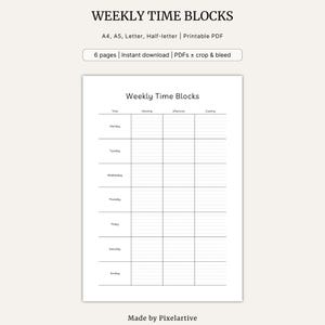 May include: A digital weekly time block planner template featuring a grid layout with columns for Morning, Afternoon, and Evening, and rows for each day of the week from Monday to Sunday. The text reads Weekly Time Blocks, A4, A5, Letter, Half-letter, Printable PDF, 6 pages, Instant download, PDFs, crop and bleed, and Made by Pixelartive.