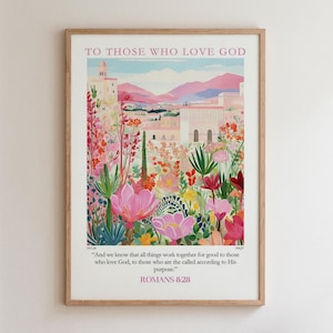 Till dem som älskar Gud - Romarbrevet 8:28 NKJV, Bibelversväggkonst, Kristna posters, Kristen väggkonst, Bibelkonst, Skrifttryck