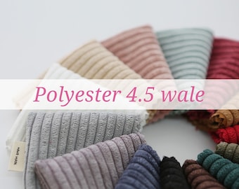 Wide Wale Corduroy Fabric, Polyester Corduroy Fabric, 5 mm Corduroy, 4.5 Wale Corduroy Fabric - 13 Colors - Fabric By the Yard / 39953