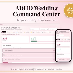 May include: A digital wedding planner interface titled ADHD Wedding Command Center, displayed on a desktop and mobile screen. The layout features pink and white tones, showing progress trackers, countdowns, and task lists for Sara & Ali's Wedding.