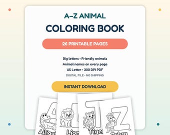 ABC Animal Coloring Pages | 26 Fun Printable Worksheets for Preschool & Kindergarten Learning