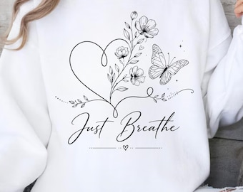 Just Breathe Floral Design PNG, Butterfly Art, Transparent PNG Download