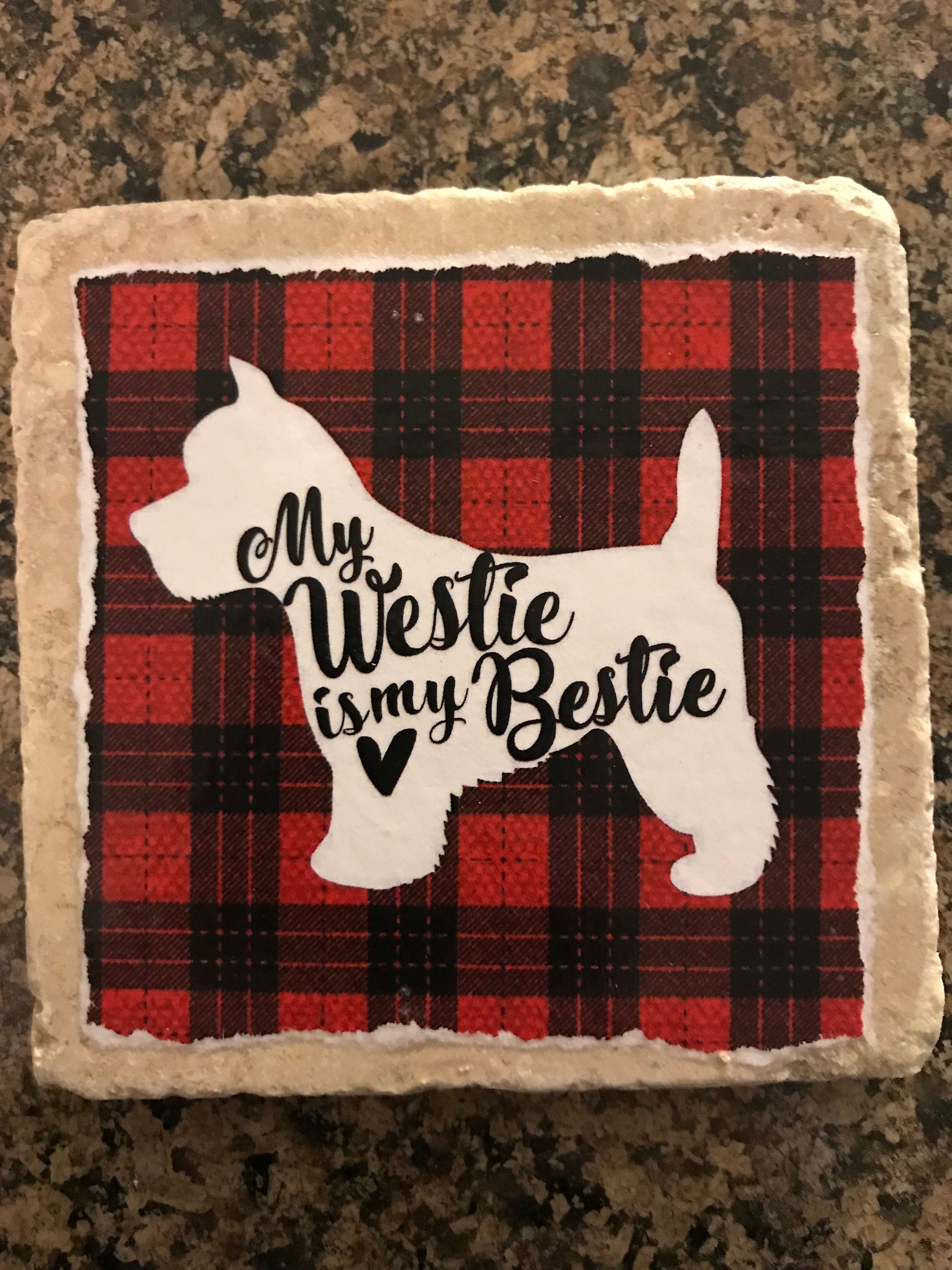 Dog Breed Bestie Westie My Westie Is My Bestie Dog West Highland