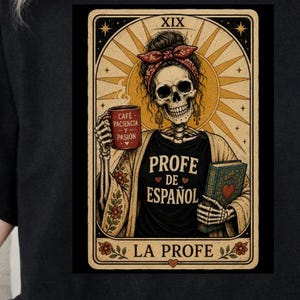 Spanish Teacher Tshirt La Profe Skull Tarot Card Halloween Shirt Bilingual Vintage Art Tee Gift T-shirt