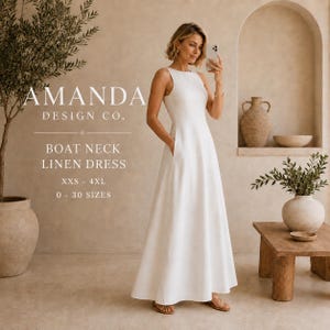 Może przedstawiać: Biała sukienka maxi bez rękawów z dekoltem w łódkę i długą spódnicą. Tekst na obrazku brzmi: AMANDA DESIGN CO. BOAT NECK LINEN DRESS XXS - 4XL 0 - 30 SIZES. Sukienka ma dopasowaną górę i zwiewny dół sięgający do samej ziemi.