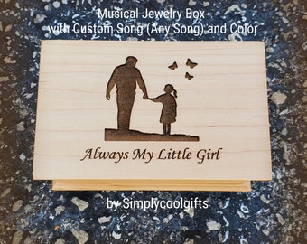 Always My Little Girl - Father-Daughter dance - Bride Gift - Electronic music box playing your songs music box version