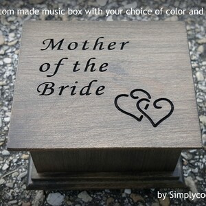Mother of the Bride - Gift For Mom - Custom Music Box for Mother of Bride with intertwined hearts engraved on the top, custom song and color