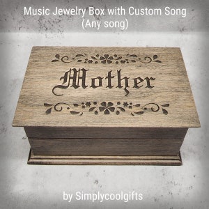 Mother box - Jewelry box Music - Music box choose your song - Electronic music box playing your song in music box version, Mother&#39;s day gift
