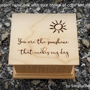 You Are My Sunshine - Gift for Mom - SUNSHINE Music Box, engraved music box with You are my sunshine, Birthday gift for Daughter, cool gifts