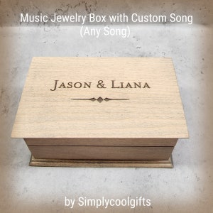 Anniversary Gift - Name Engraved Jewelry Box - Music box custom song - Electronic music box playing your song in music box version