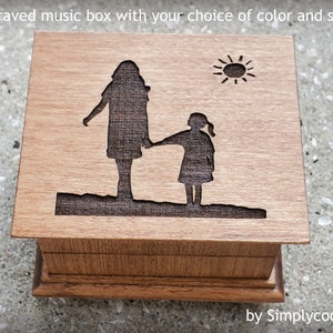 Music box with mom and daughter engraved on top, you can choose your color and song, perfect Mom gift with You are my sunshine