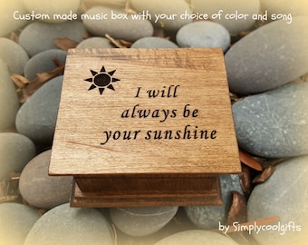 Always your sunshine - Wooden Music Box - Engraved Music Box with sun image and I will always be your sunshine on top, personalize back side