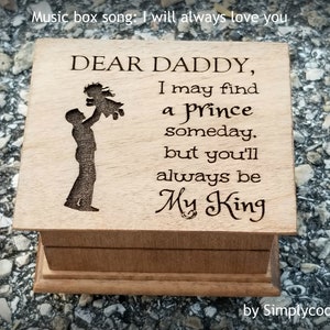 Daddy&#39;s Girl gift - I will always love you music box - New Dad Gift -Engraved music box, Father&#39;s day gift, wooden music box, gift for dad