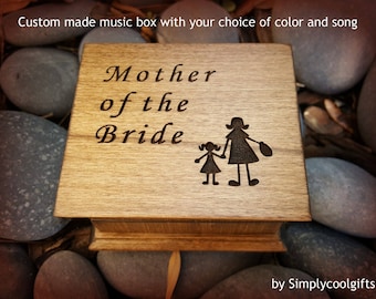 Mother of the Bride - Wooden Music Box - Custom Music Box with a mom and daughter image and Mother of the Bride engraved on top, cool gifts