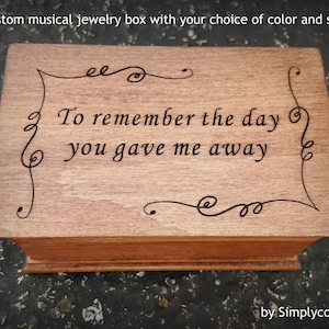 Personalized Maple Wood Musical Jewelry Box: Father of the Bride Gift