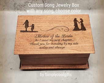 Mother of the Bride - Mother daughter box - Music box choose your song - Electronic music box playing your song in music box version, Mom