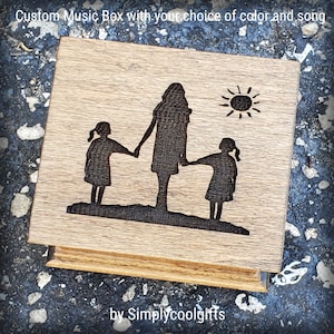 Mom and daughters - Perfect Gift For Mom - Custom Music Box - You Are My Sunshine -Wooden Music Box with your choice of song, Mother&#39;s day