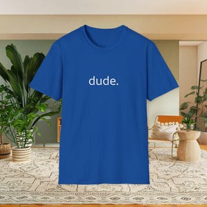 Black Cotton Crew Neck T-Shirt with "dude." Print – Casual Laid-Back Style image 3