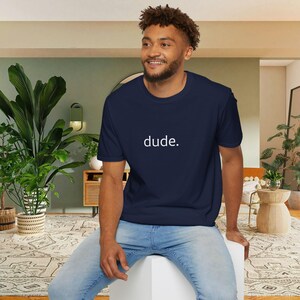 Black Cotton Crew Neck T-Shirt with "dude." Print – Casual Laid-Back Style image 9