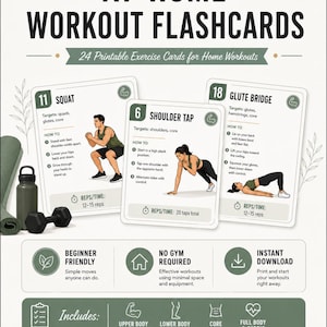 May include: At-home workout flashcards featuring 24 printable exercise cards. The cards display illustrations of squats, shoulder taps, and glute bridges with instructions. Includes sections for beginner friendly, no gym required, and instant download.