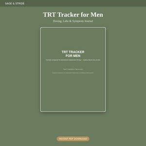 May include: A sage green digital journal titled TRT Tracker for Men, Dosing, Labs & Symptom Journal. The cover features the text TRT TRACKER FOR MEN, A private companion for testosterone replacement therapy, Track it. Understand it. Feel your best.