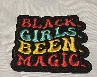 Écusson thermocollant brodé « Black Girls Been Magic », écusson « Fierté des filles noires », cadeau pour les personnes noires