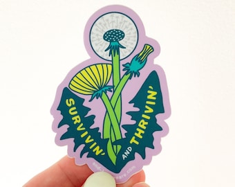 Surviving and Thriving Dandelion Plant Vinyl Sticker