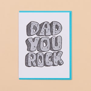 Dad You Rock Letterpress Greeting Card Father's Day card, gift for dad, dad birthday card, blank card image 1