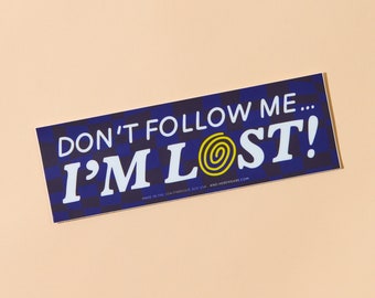 I'm Lost Removable Bumper Sticker | checkered bumper sticker, funny bumper sticker