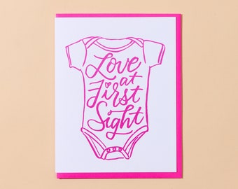 Love At First Sight Letterpress Greeting Card | baby shower, new mom, gift, sip and see, newborn, congrats new grandma, blank card