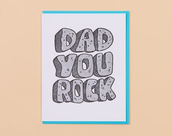 Dad You Rock Letterpress Greeting Card | Father's Day card, gift for dad, dad birthday card, blank card