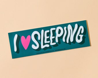 I Heart Sleeping Removable Bumper Sticker