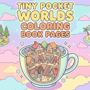 Tiny Pocket Worlds Coloring Book Pages • Cute Miniature Houses & Objects Bold Lines • ADHD Focus Activity • Printable PDF