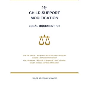 Child Support Modification Kit - Payer and Payee Petition Packets - Digital Download