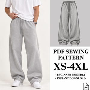 May include: Light gray sweatpants with a wide-leg silhouette, an elastic waistband, and a drawstring. The image includes text stating PDF SEWING PATTERN XS-4XL, BEGINNER FRIENDLY, and INSTANT DOWNLOAD, along with an A4 paper icon.