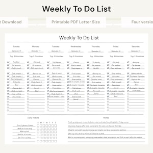 May include: A black and white weekly to-do list planner template with columns for each day of the week, including sections for top three priorities, daily habits, and notes. The document features checkboxes and lines for task organisation.