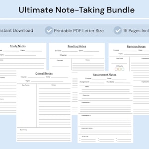May include: A digital note-taking bundle featuring five printable PDF templates in letter size. The pages include Study Notes, Reading Notes, Revision Notes, Cornell Notes, and Assignment Notes with sections for course, date, topic, and key points.
