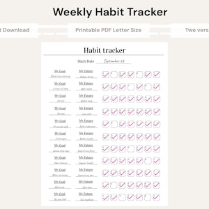 May include: A white weekly habit tracker printable document with black text and pink checkmarks. The header reads Weekly Habit Tracker and Habit tracker. It includes columns for My Goal and My Future with numbered boxes from one to seven for each row.
