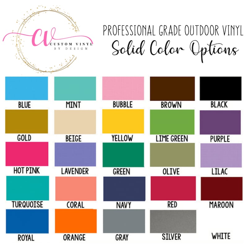 May include: A color chart displaying a variety of solid color options for outdoor vinyl. The chart includes colors such as blue, mint, bubble, brown, black, gold, beige, yellow, lime green, purple, hot pink, lavender, green, olive, lilac, turquoise, coral, navy, red, maroon, royal, orange, gray, silver, and white.