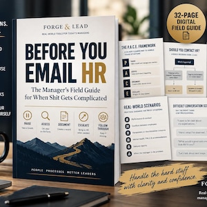 May include: A 32-page digital field guide titled Before You Email HR, featuring a mountain landscape cover, alongside several printed informational cards detailing the P.A.C.E. framework, real-world scenarios, and a manager self-audit checklist.