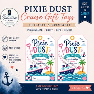 May include: Two rectangular cruise gift tags featuring the text Pixie Dust, Just for You!, and Sprinkling a little magic on your cruise. The design includes a cruise ship, palm tree, beach umbrella, life preserver, and seashell in blue, pink, and yellow.