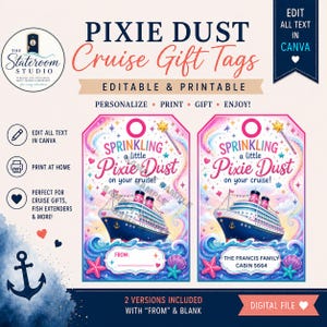 May include: Two rectangular gift tags featuring a cruise ship on blue ocean waves with a rainbow, stars, and a magic wand. The text reads: SPRINKLING a little Pixie Dust on your cruise! One tag has a FROM field, the other says THE FRANCIS FAMILY CABIN 5664.
